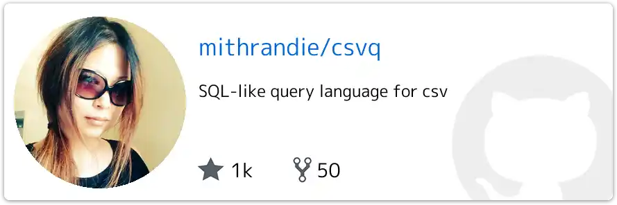 mithrandie/csvq の GitHub リポジトリカード（star 1k・fork 50）