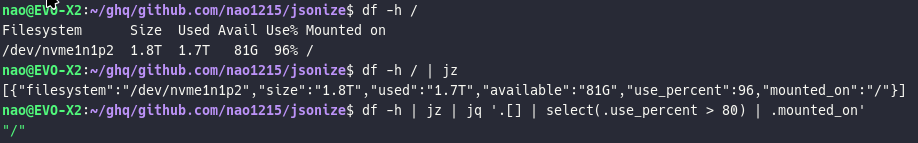 df の出力を jsonize で JSON へ変換し、jq で抽出